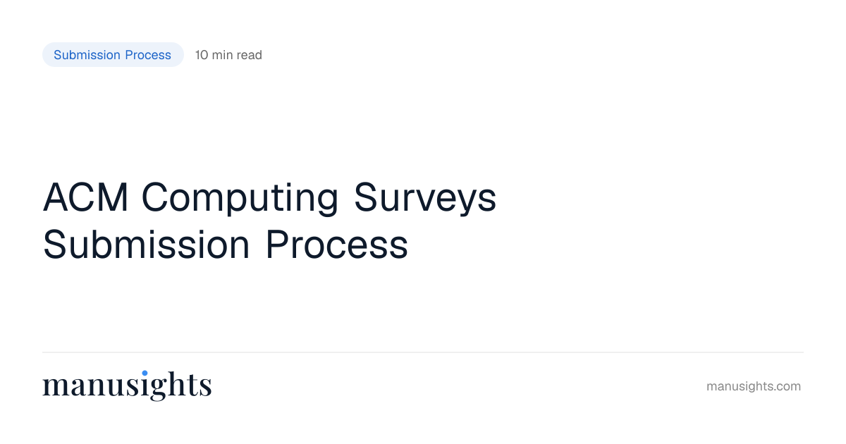 ACM Computing Surveys Submission Process