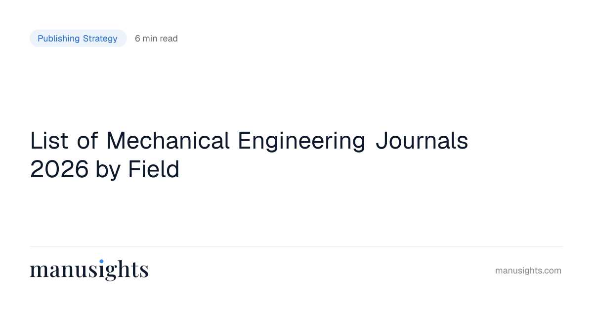 Best Mechanical Engineering Journals (2026)