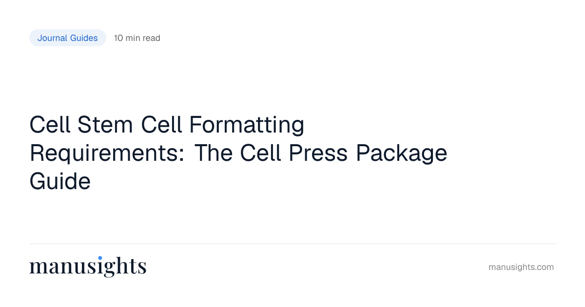 Cell Stem Cell Formatting Requirements