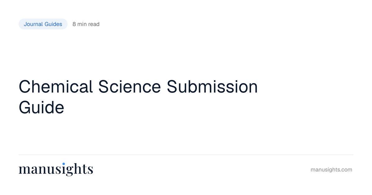 Chemical Science Submission Guide (2026)