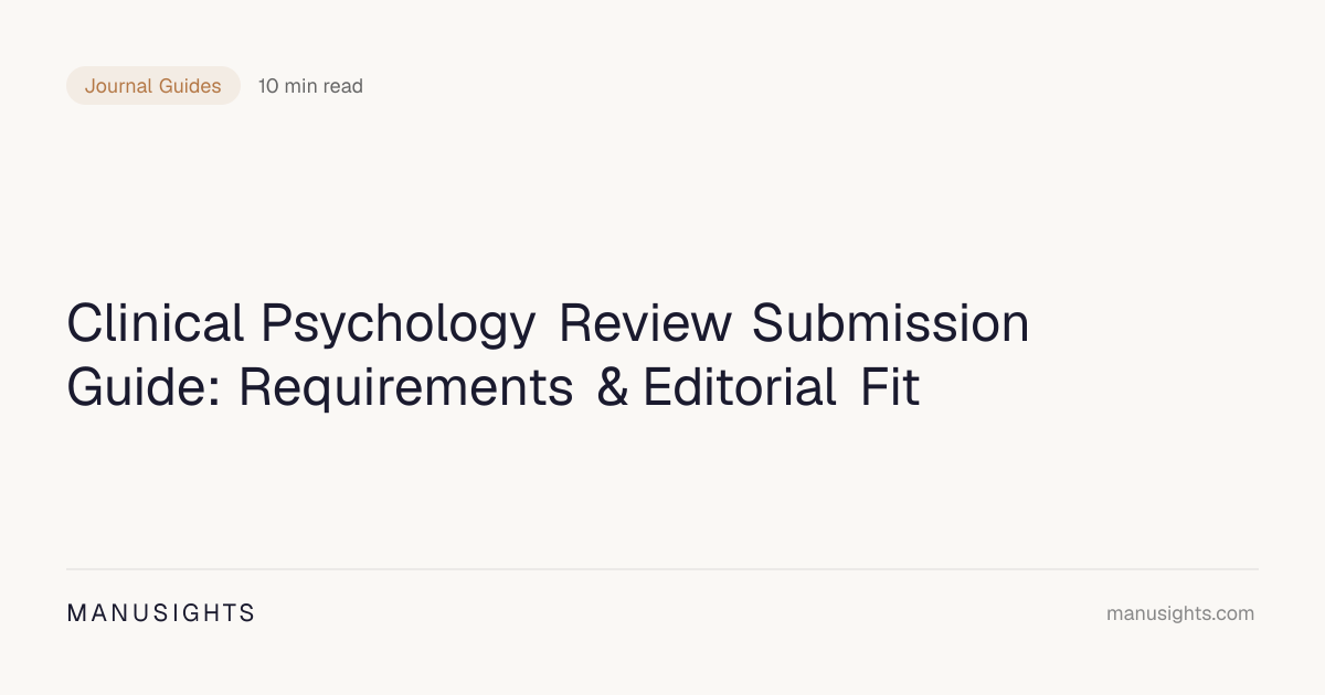 Clinical Psychology Review Submission Guide (2026)