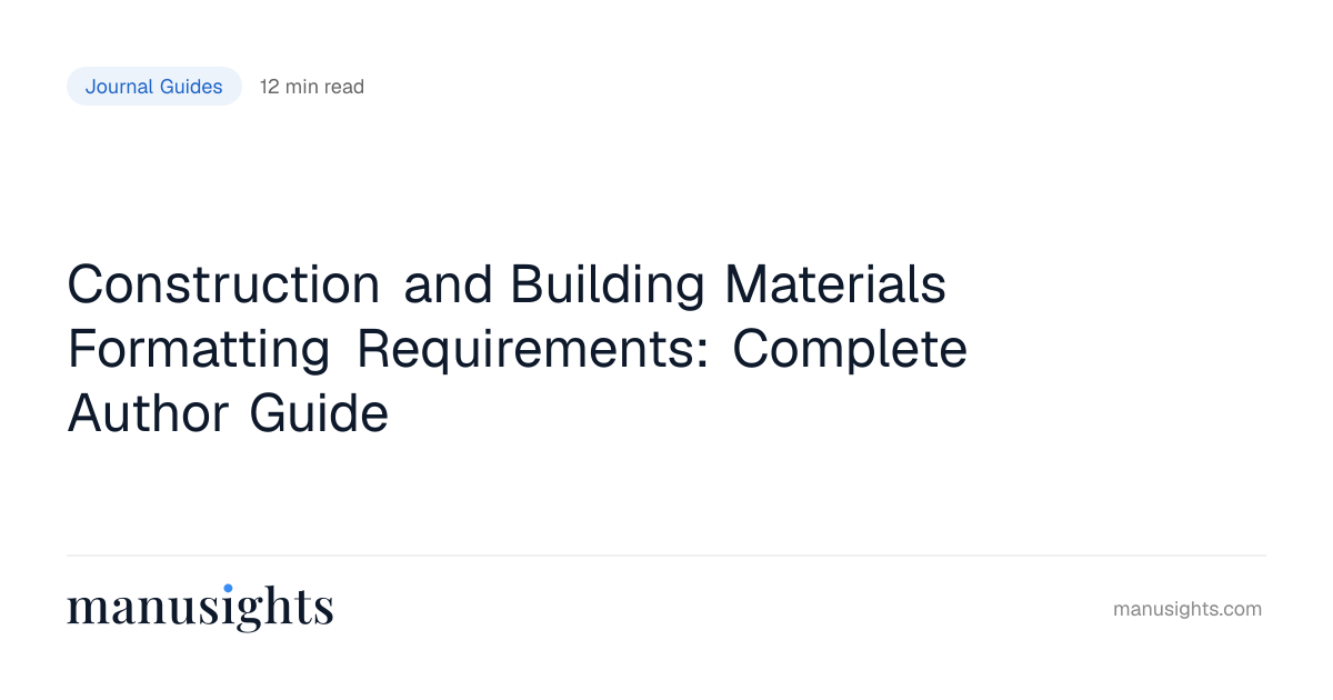 Construction and Building Materials Formatting: Guidelines