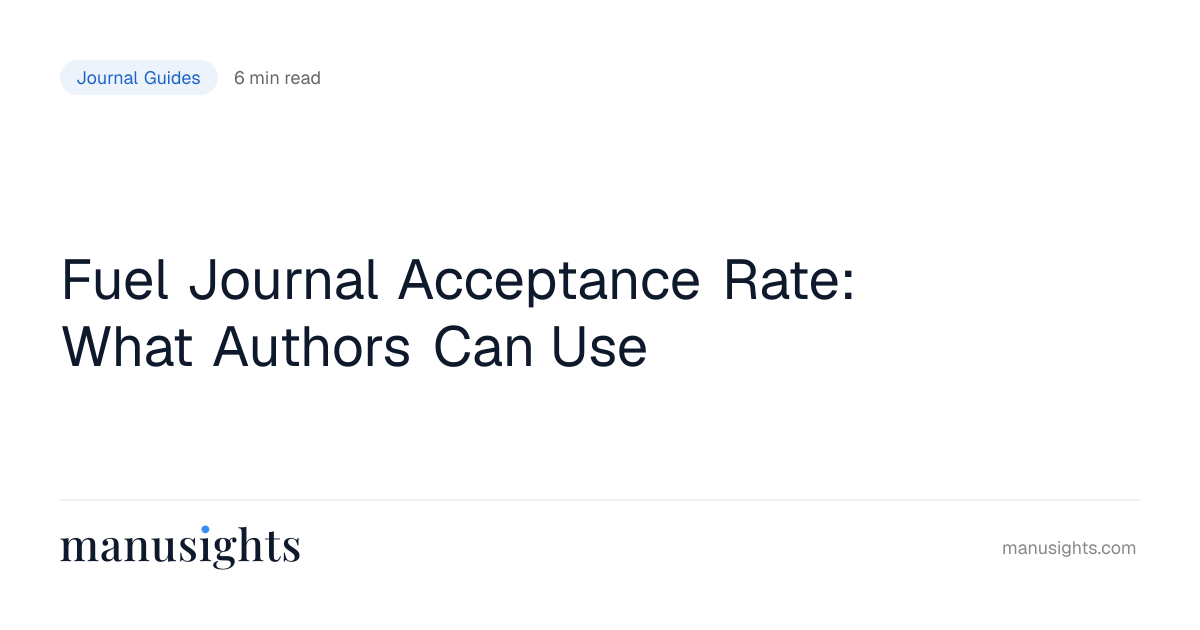 Fuel Journal Acceptance Rate