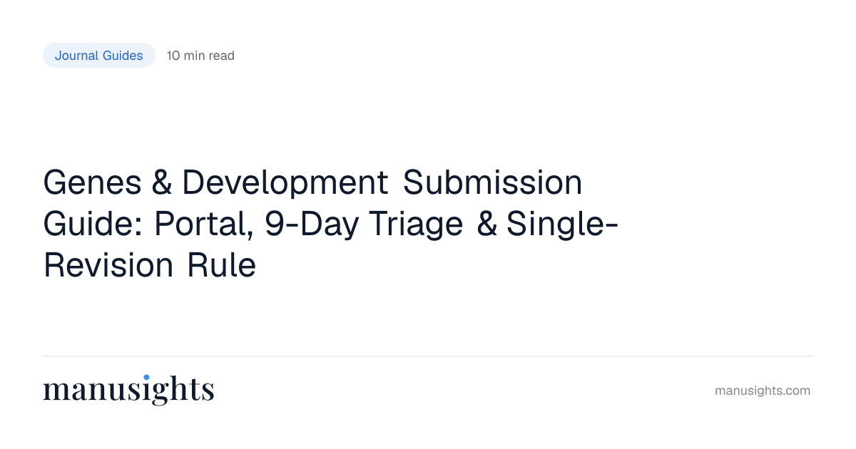 Genes & Development Submission Guide: Portal & Editors
