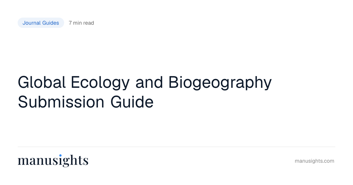 Global Ecology and Biogeography Submission Guide (2026)
