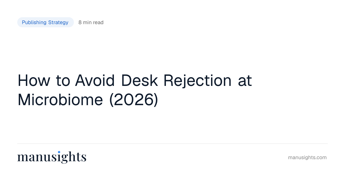 How to Avoid Desk Rejection at Microbiome
