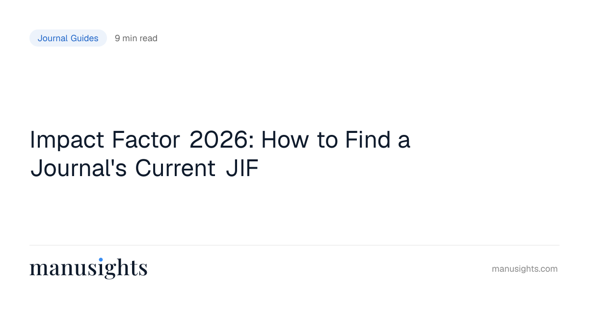 How to Find Journal Impact Factor: 3 Free Methods 2026