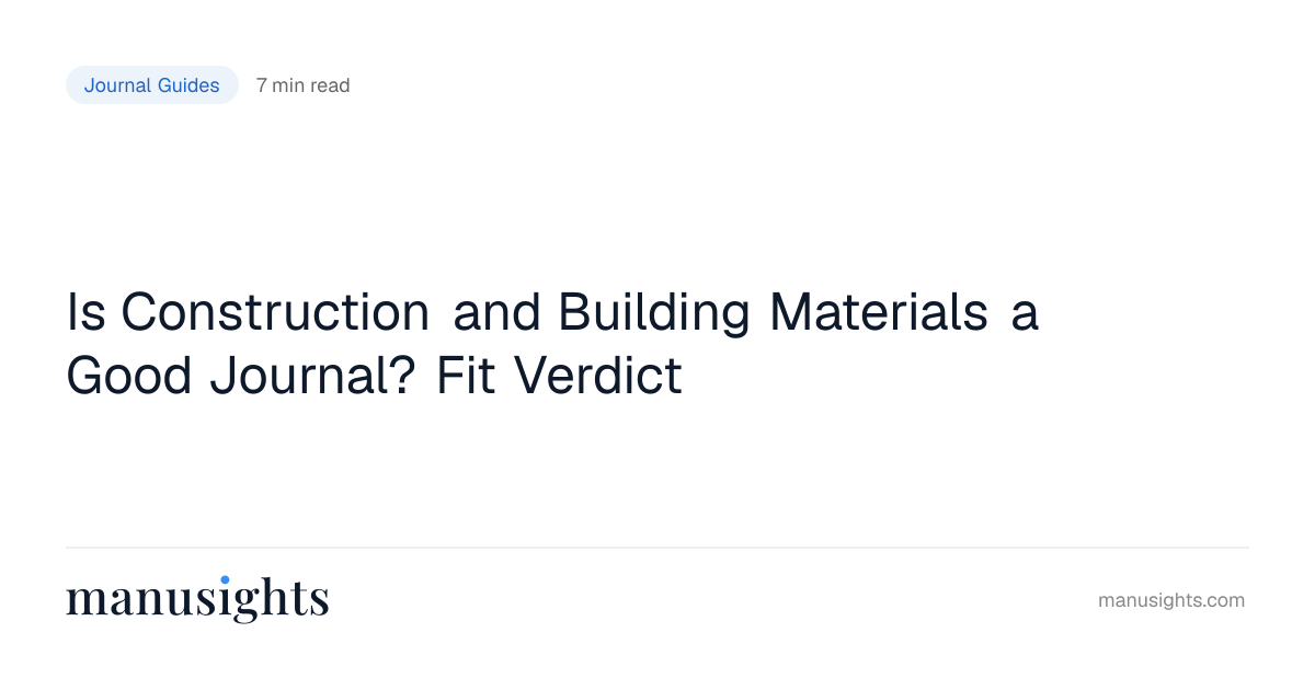 Is Construction and Building Materials a Good Journal?