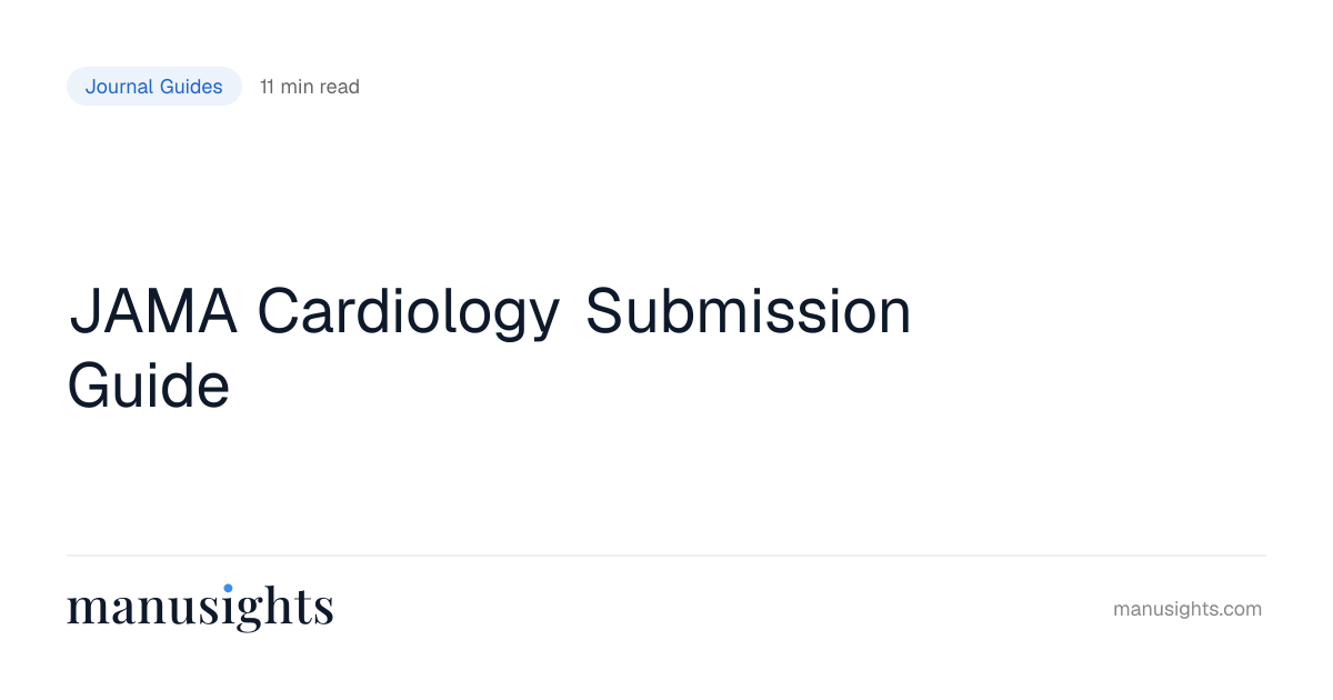 JAMA Cardiology Submission Guide (2026)