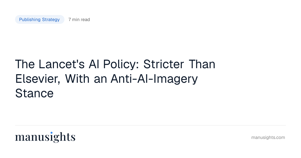 Lancet AI Policy: What's Allowed and Required (2026)