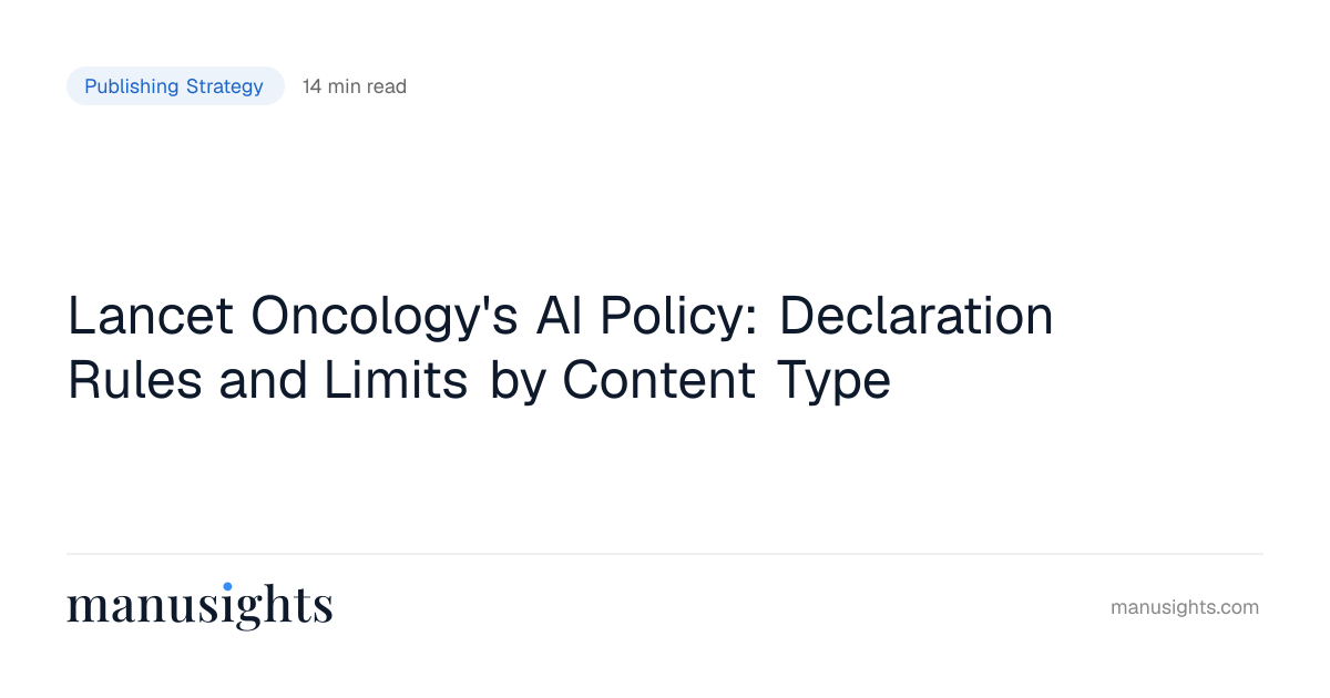 Lancet Oncology AI Policy: Declaration Rules (2026)