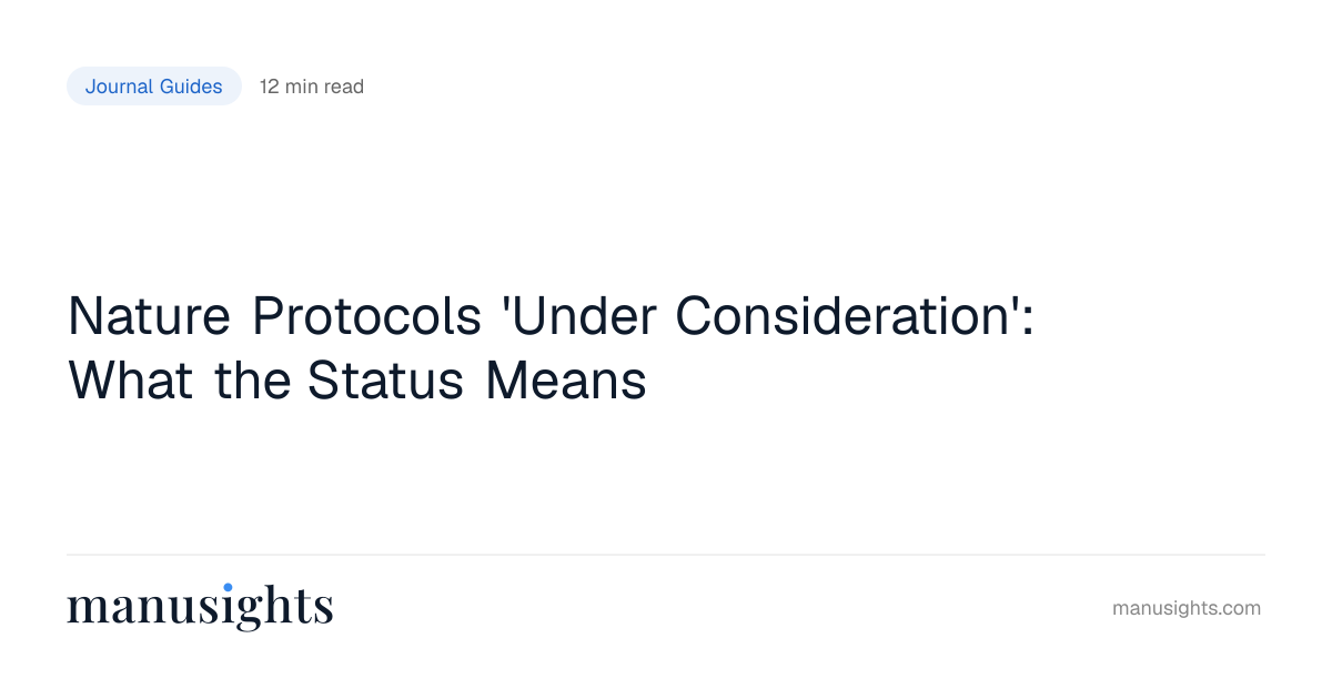 Nature Protocols Under Consideration Status