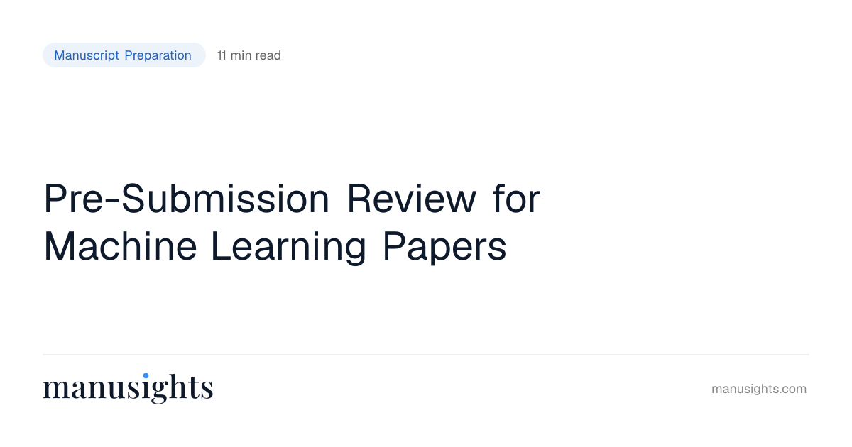 Pre-Submission Review Machine Learning