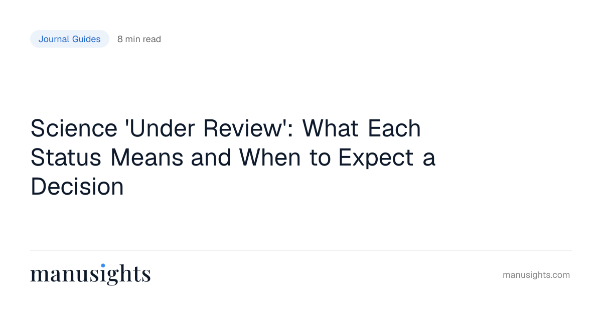 Science Under Review: Status Meanings (2026)