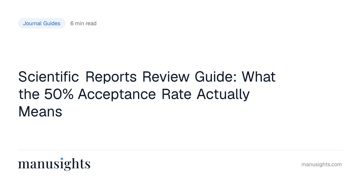 Scientific Reports: What 57% Acceptance Rate Means