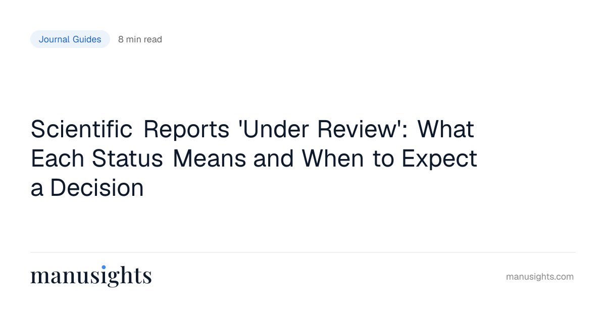 Scientific Reports Under Review: Status (2026)